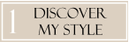 1 Discover MY Style